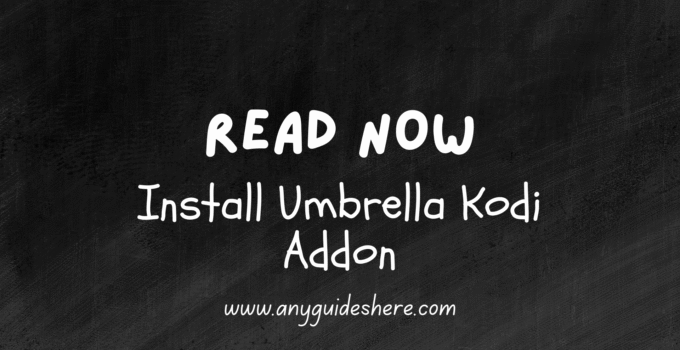 Install Umbrella Kodi Addon How to Install Umbrella Kodi Addon 2025 (Video Setup Guide) Install Umbrella Kodi Addon How to Install Umbrella Kodi Addon 2025 (Video Setup Guide)