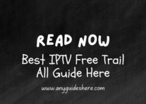 Best IPTV Free Trail All Guide Here